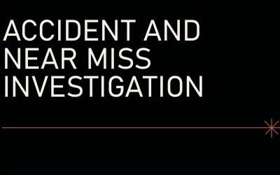 Accident/Incident Investigation and Near Miss Recording Training